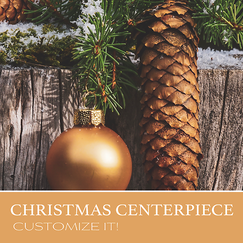 Custom Christmas Centerpiece